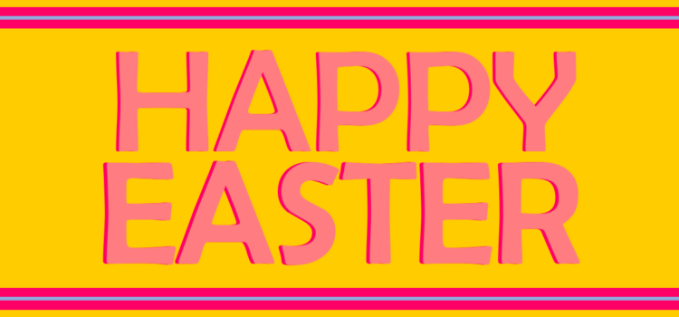 Happy Easter!