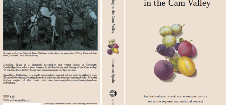 Fruit Farming in the Cam Valley: Jonathan Spain speaks with The Museum of Cambridge